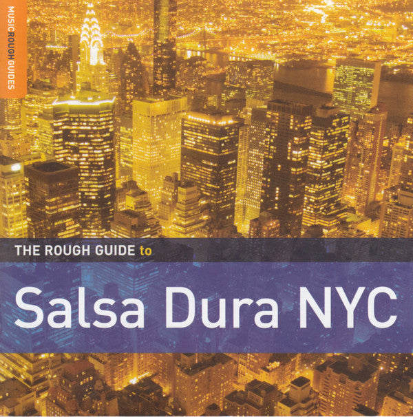 Various : The Rough Guide To Salsa Dura NYC (CD, Comp, Enh)