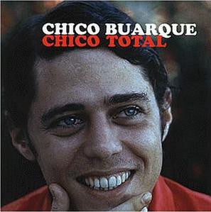 Chico Buarque : Chico Total (CD, Comp)
