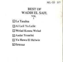 Load image into Gallery viewer, وديع الصافي* : نخبة من أجمل أغاني وديع الصافي - الجرء الأول = Best Of Wadih El Safi (1) (CD, Comp, RE)
