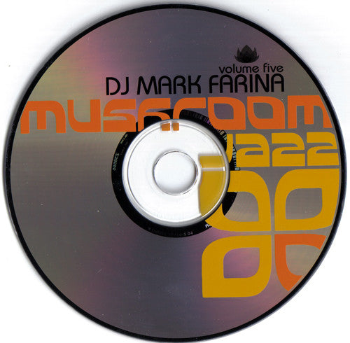 DJ Mark Farina – Mushroom Jazz Volume 5 Mushroom Jazz Vol. 5 | Various Artists | Mark Farina