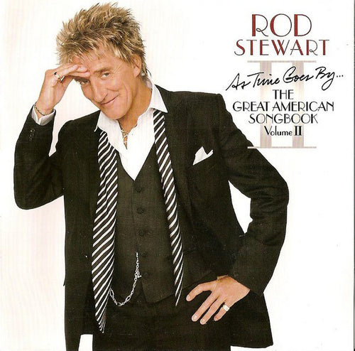 Rod Stewart : As Time Goes By... The Great American Songbook Vol. II (CD, Album, Copy Prot.)
