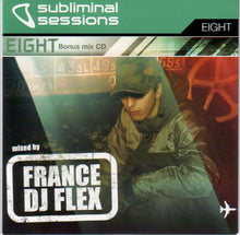 Load image into Gallery viewer, Jose Nuñez &amp; Steve Angello &amp; Sebastian Ingrosso &amp; DJ Flex : Subliminal Sessions Eight (DJ Flex bonus CD edition) (3xCD, Mixed)
