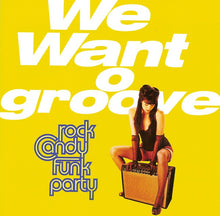 Load image into Gallery viewer, Rock Candy Funk Party feat. Renato Neto, Joe Bonamassa, Mike Merritt, Ron DeJesus and Tal Bergman : We Want Groove (CD, Album + DVD)
