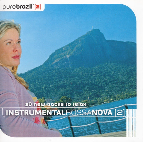 Various : Pure Brazil [2] - Instrumental Bossa Nova [2] (CD, Comp)