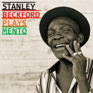 Stanley Beckford : Plays Mento (CD, Album)