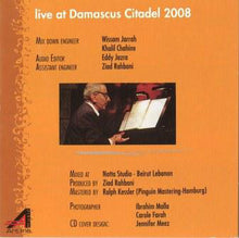 Load image into Gallery viewer, Ziad Rahbani : Live At Damascus Citadel 2008 (CD, Album)

