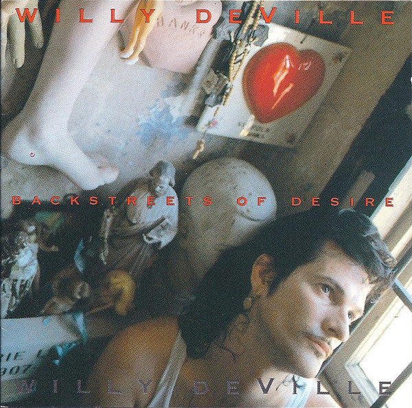 Willy DeVille : Backstreets Of Desire (CD, Album)
