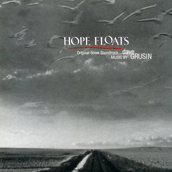 Dave Grusin : Hope Floats (Original Score Soundtrack) (CD, Album)