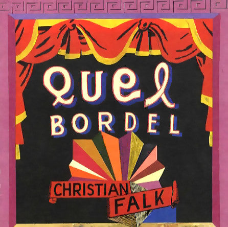 Christian Falk : Quel Bordel (CD, Album)