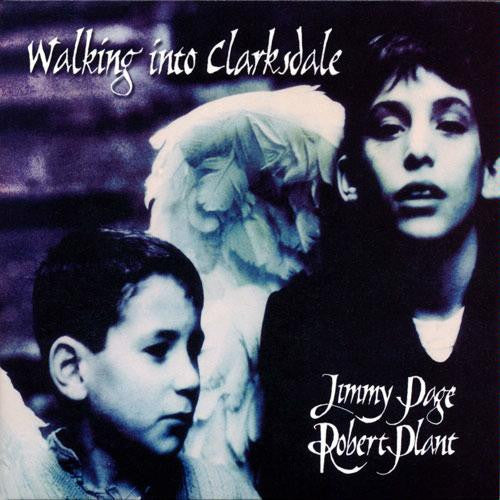 Jimmy Page & Robert Plant : Walking Into Clarksdale (CD, Album, Club)