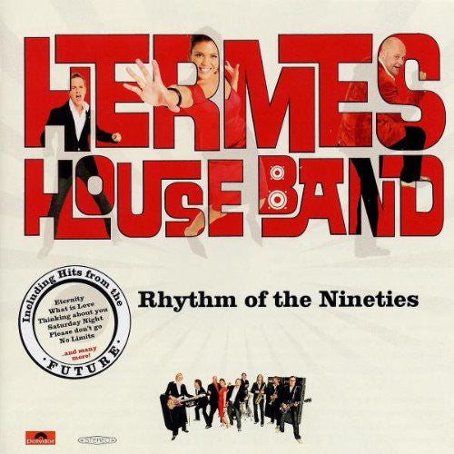 Hermes House Band : Rhythm Of The Nineties (CD, Album)