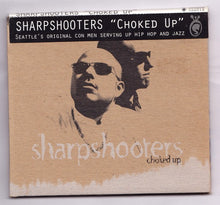 Load image into Gallery viewer, Sharpshooters : Choked Up (CD, Album)
