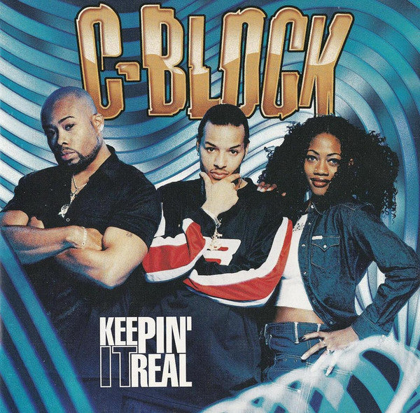 C-Block : Keepin' It Real (CD, Album)
