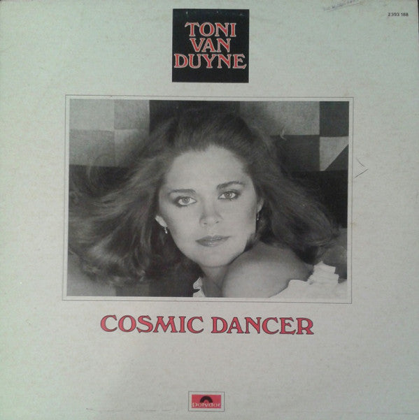 Toni Van Duyne : Cosmic Dancer (LP, Album)