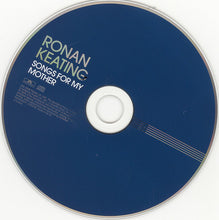 Load image into Gallery viewer, Ronan Keating : Songs For My Mother (CD, Album)
