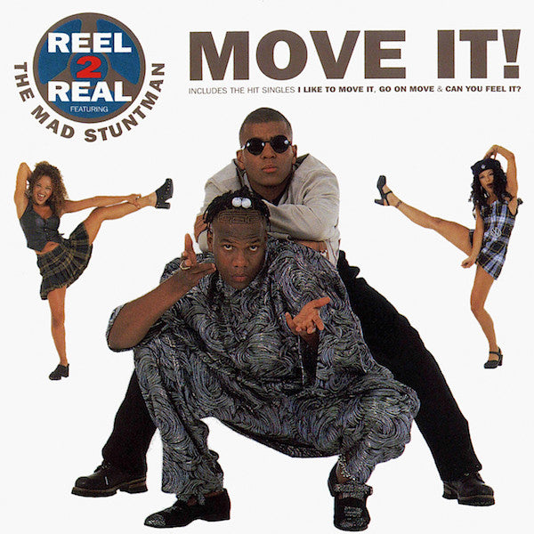 Reel 2 Real Featuring The Mad Stuntman : Move It! (CD, Album)