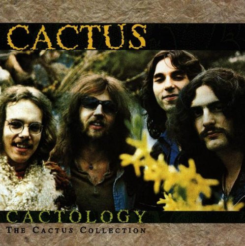 Cactus (3) : Cactology: The Cactus Collection (CD, Comp, RM, RP)