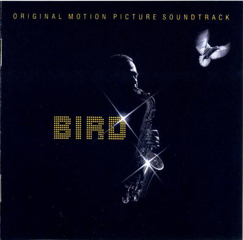 Bird (28) : Bird (Original Motion Picture Soundtrack) (CD, Album, RE)