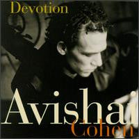 Avishai Cohen : Devotion (CD, Album)