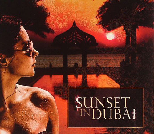 Various : Sunset In Dubai (CD, Comp)