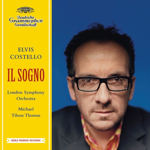 Elvis Costello / London Symphony Orchestra* / Michael Tilson Thomas : Il Sogno (CD, Album)