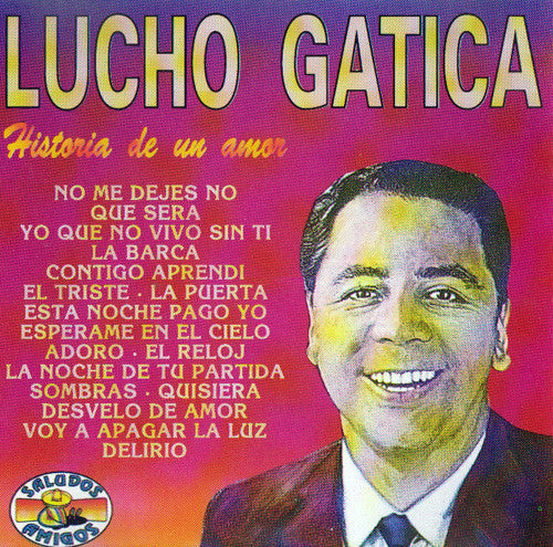 Lucho Gatica : Historia De Un Amor (CD, Album, Comp)