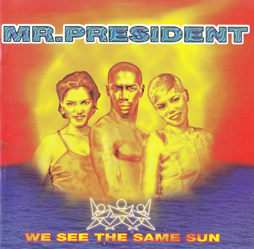 Mr. President : We See The Same Sun (CD, Album)