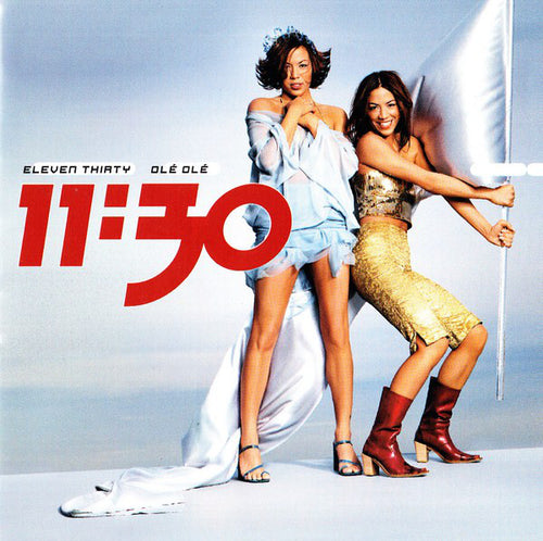 Eleven Thirty : Olé Olé (CD, Album)