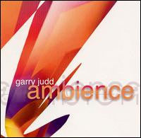 Garry Judd : Ambience (CD, Album)