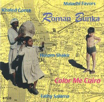 Roman Bunka : Color Me Cairo (CD, Album)