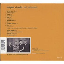 Load image into Gallery viewer, Baptiste Trotignon, David El-Malek : Trotignon - El-Malek - Hall - Pallemaerts (CD, Album)
