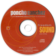 Load image into Gallery viewer, Poncho Sanchez Featuring Wilton Felder &amp; Wayne Henderson : Freedom Sound (CD, Album)
