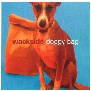 Wackside : Doggy Bag (CD, Album, Copy Prot.)