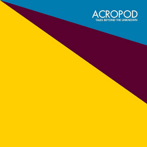 Acropod : Tales Beyond The Unknown (CD, Album)