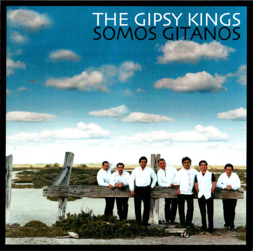 Gipsy Kings : Somos Gitanos (CD, Album)