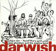 Load image into Gallery viewer, عيسى غندور و فرقة المدينة = Issa Ghandour* and The Madina Band* : سيد درويش = Darwish (CD, Album)
