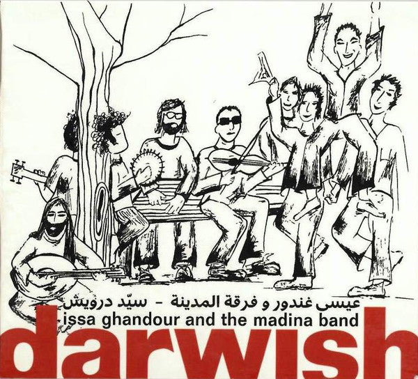عيسى غندور و فرقة المدينة = Issa Ghandour* and The Madina Band* : سيد درويش = Darwish (CD, Album)