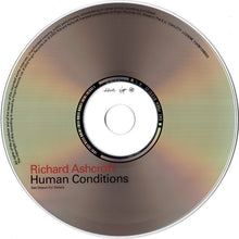 Load image into Gallery viewer, Richard Ashcroft : Human Conditions (CD, Album)
