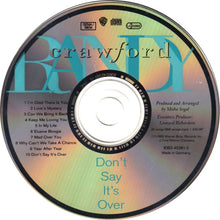 Load image into Gallery viewer, Randy Crawford : Don&#39;t Say It&#39;s Over (CD, Album)
