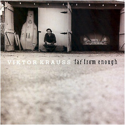 Viktor Krauss : Far From Enough (CD, Album)