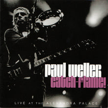 Load image into Gallery viewer, Paul Weller : Catch-Flame! Live At The Alexandra Palace (2xCD, Album)
