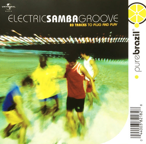 Various : Pure Brazil: Electric Samba Groove (CD, Comp)