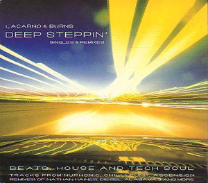 Lacarno & Burns : Deep Steppin' (CD + CD, Mixed)