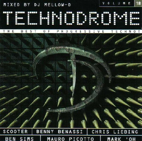 Various : Technodrome Volume 18 (CD, Copy Prot., Mixed + CD, Comp, Copy Prot.)