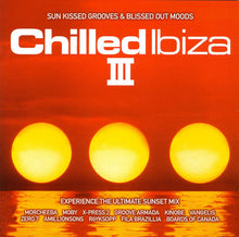 Load image into Gallery viewer, Various : Chilled Ibiza III (2xCD, Mixed)
