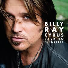 Billy Ray Cyrus : Back To Tennessee (CD, Album)