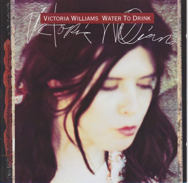 Victoria Williams : Water To Drink (CD, Album)