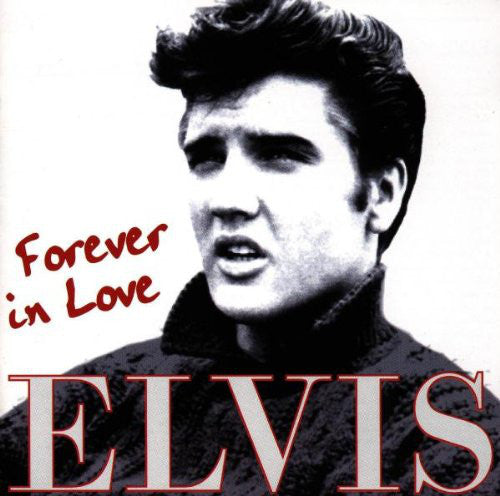 Elvis* : Forever In Love (2xCD, Comp)