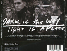 Load image into Gallery viewer, Anberlin : Dark Is The Way Light Is The Place (CD, Album)
