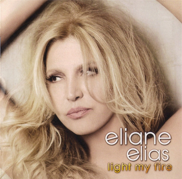 Eliane Elias : Light My Fire (CD, Album)